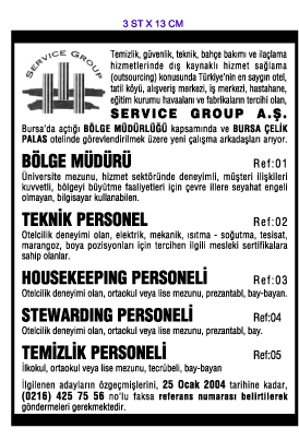 H�RR�YET �K �NSAN KAYNAKLARI ELEMAN �LANI; B�LGE M�D�R� TEKN�K M�D�R SERV�CE GROUP A.�.
